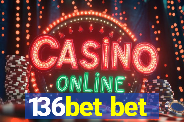 136bet bet